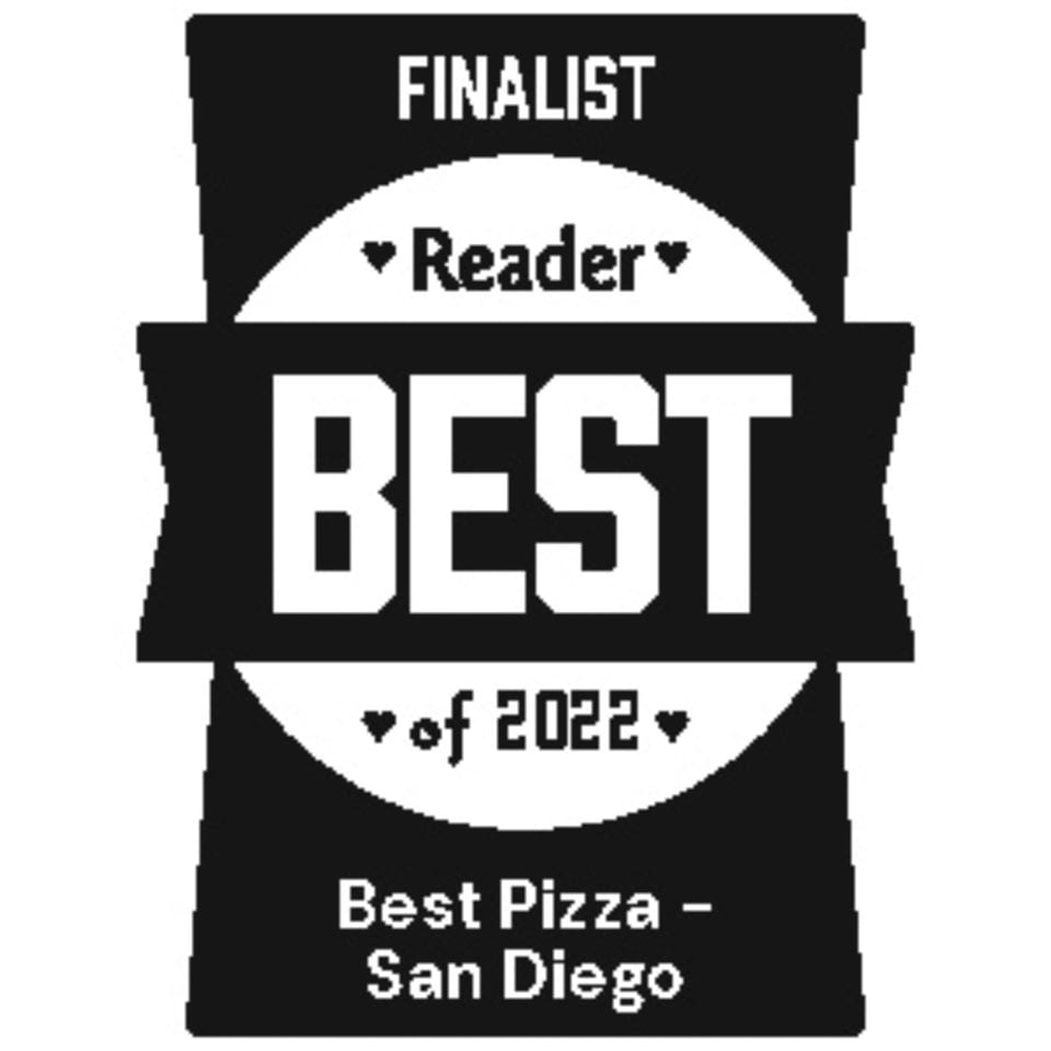 Black and white badge: "FINALIST Reader BEST of 2022 Best Pizza - San Diego"